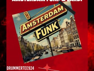 DrummeRTee924 & Lee Ki - Amsterdam Funk & Cardi