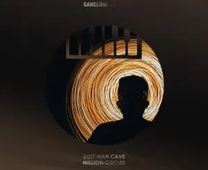 Dust Man Cave - Million Circles EP