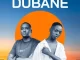 Kay Durban - Dubane ft. Msongi