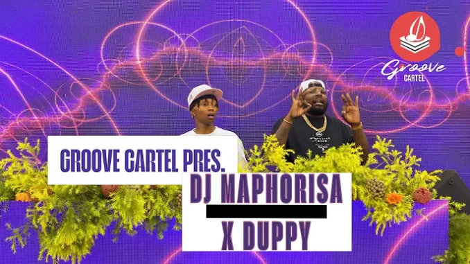 Maphorisa & XDuppy - Groove Cartel Amapiano Mix