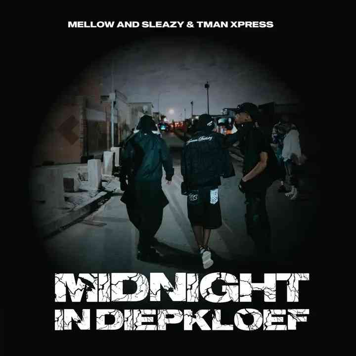Mellow & Sleazy & Tman Xpress - Midnight In Diepkloof Album