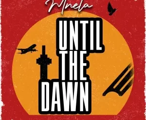 Mnela - Until the Dawn