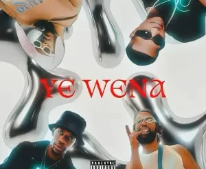 Phantom Steeze, Robot Boii, Audio Addicts & S.N.E - Ye Wena