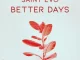 Saint Evo - Better Days