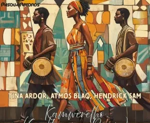Tina Ardor, Atmos Blaq & Hendrick Sam - Kamweretho (Soultronixx Remix)