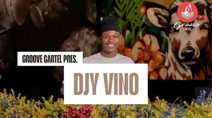 Djy Vino - Groove Cartel Amapiano Mix