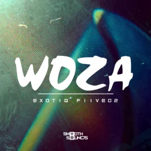 Exotiq Fiive02 - Woza