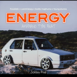 Focalistic - ENERGY ft. LeemCkrazy, Scotts Maphuma & Young Stunna