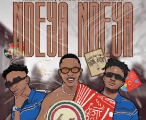 Ishuu Industry & Ntate Stunna - NDEYA NDEYA ft. 2owfresh
