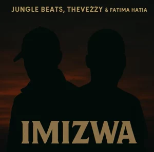 Jungle Beats - Imizwa ft. TheVeZzy, Fatima Hatia