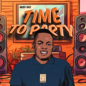 NUF DeE - Time To Party Album