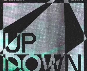 PAGEZ, Bun Xapa & C-Mart - Up Down