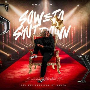 Sxova Rsa - Road To Soweto Shutdown (Tribute To Jaybee)