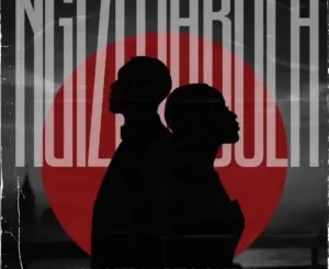 Visca & Zee_Nhle - Ngizojabula ft. Cuba Beats