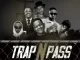 Vyno Keys, Mellow, Sleazy & Scotts Maphuma - Trap n Pass ft. TOSS & Jimmy Maradona