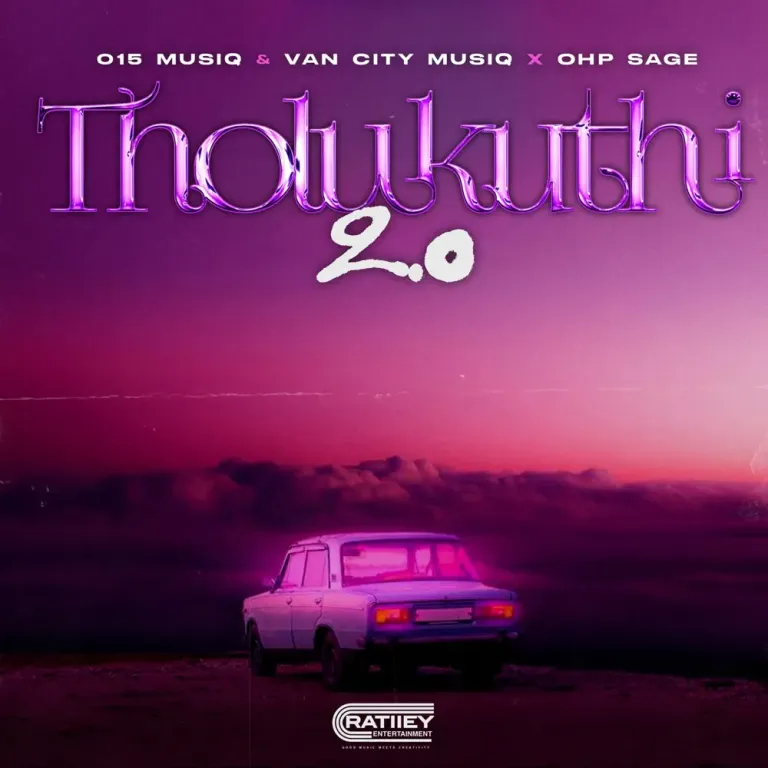 015 MusiQ, Van City MusiQ & OHP Sage - Tholukhuthi 2.0