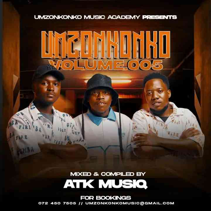 ATK MusiQ - Umzonkonko Mixtape Vol.5 Mix