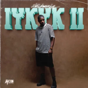 AkiidMusiq - I.Y.K.Y.K II Album