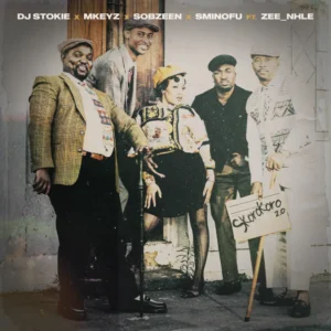 DJ Stokie, Mkeyz, Sobzeen & Sminofu - Skorokoro 2.0 ft. Zee_nhle