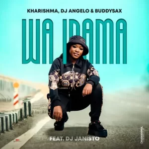 Kharishma, DJ Angelo & Buddy Sax - Wa Inama ft. DJ Janisto