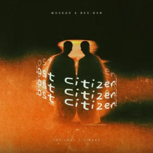Mosebo & Bee-Bar - The Lost Citizens Album