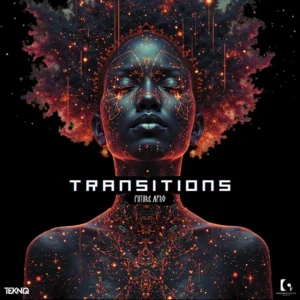 TekniQ - Transitions (Future Afro) EP