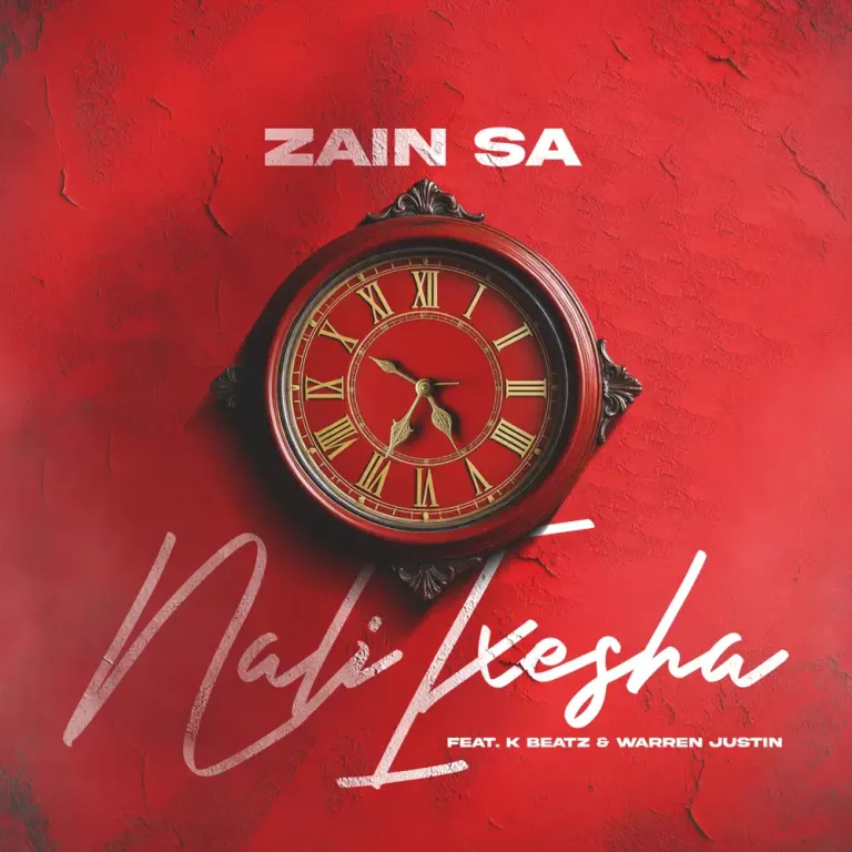 Zain SA - Nali Ixesha ft. K Beatz & Warren Justin