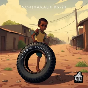umthakathi kush - Vutomi i'Vhilwa EP
