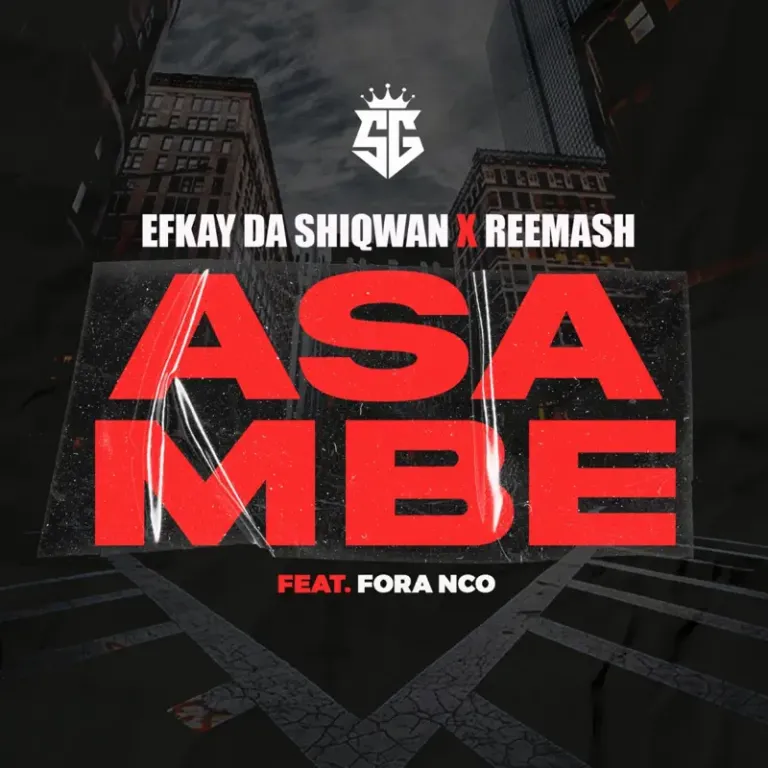Efkay Da Shiqwan & Reemash - ASAMBE ft. Fora nco