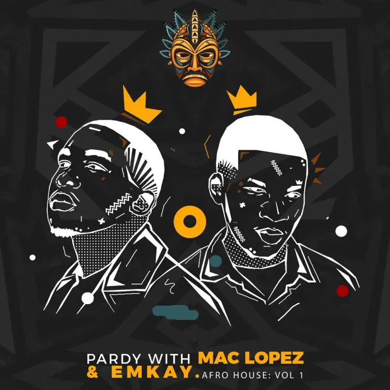 Mac lopez & EMKAY - Pardy With Mac lopez EP