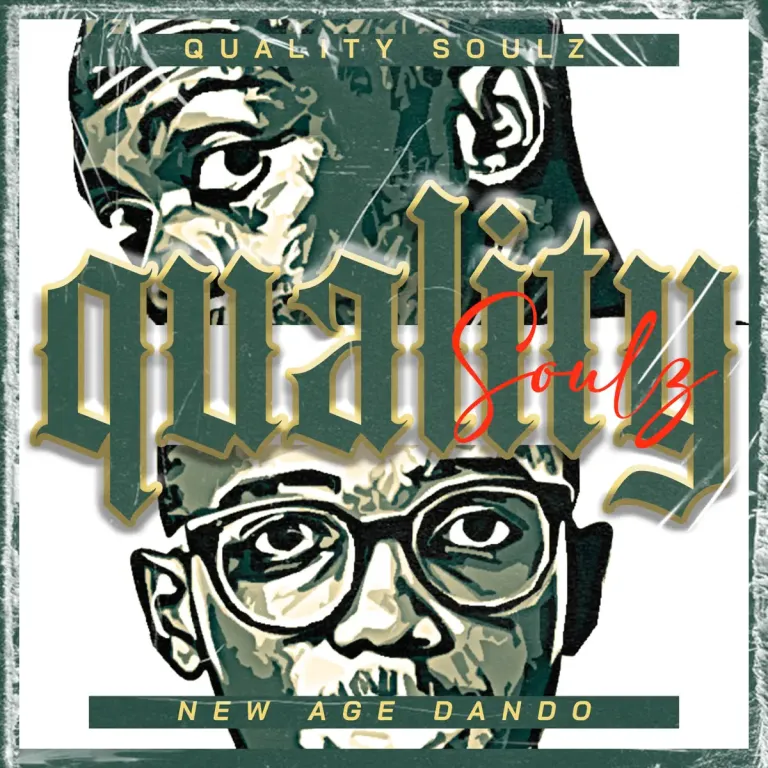Quality Soulz - New Age of Dando Album