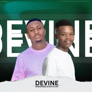 Sam3nine2 & Bhutlish - Devine