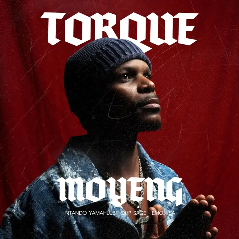 TorQue - Moyeng ft. Ntando Yamahlubi, OHP Sage & Emoji SA