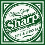 Citizen Deep - Sharp