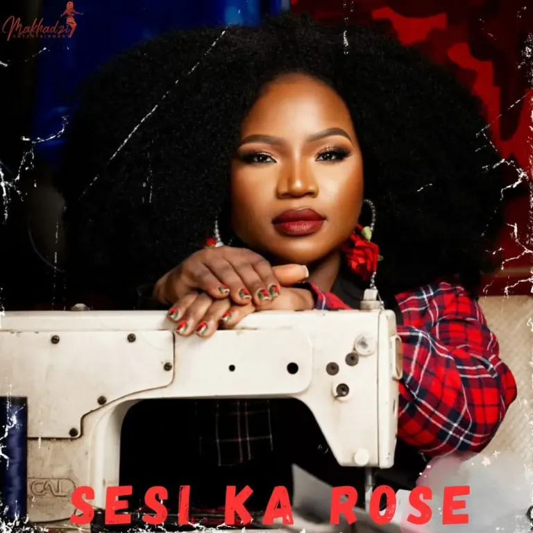 Makhadzi - Sesi Ka Rose Album