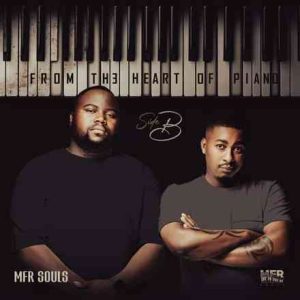 MFR Souls - From The Heart Of Piano Side B Album