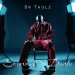 Dr Thulz - Sounds of Bantu EP