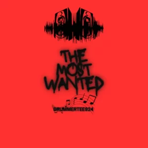 DrummeRTee924 - The Most Wanted EP