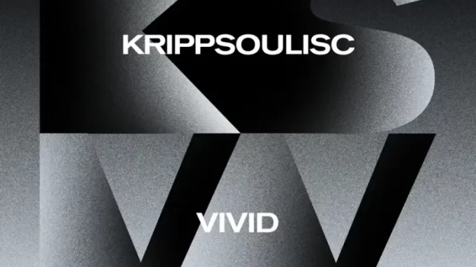 Krippsoulisc - Vivid EP