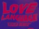 Meith & Biggi Da Vine - Love Language (Incl. Kususa Remix)