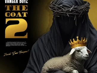 Vanger Boyz - The GOAT 2 Album