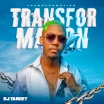 DJ Target - Transformation Album