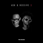 TNK MusiQ - Ask & Receive 3 EP Download