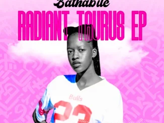 Bathabile - Radiant Taurus EP