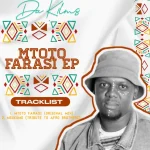 Da Kilms - Mtoto Farasi EP EP